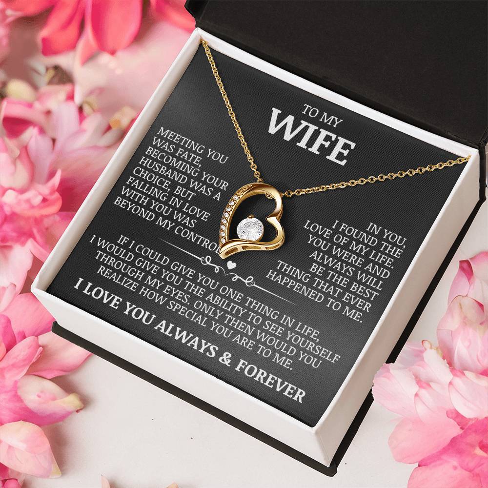 To My Wife "In You, I Found The Love of My Life" Forever Love Necklace