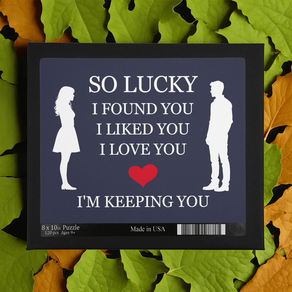 Jigsaw Puzzle 8" x 10" - To My Love "I'm Keeping You"