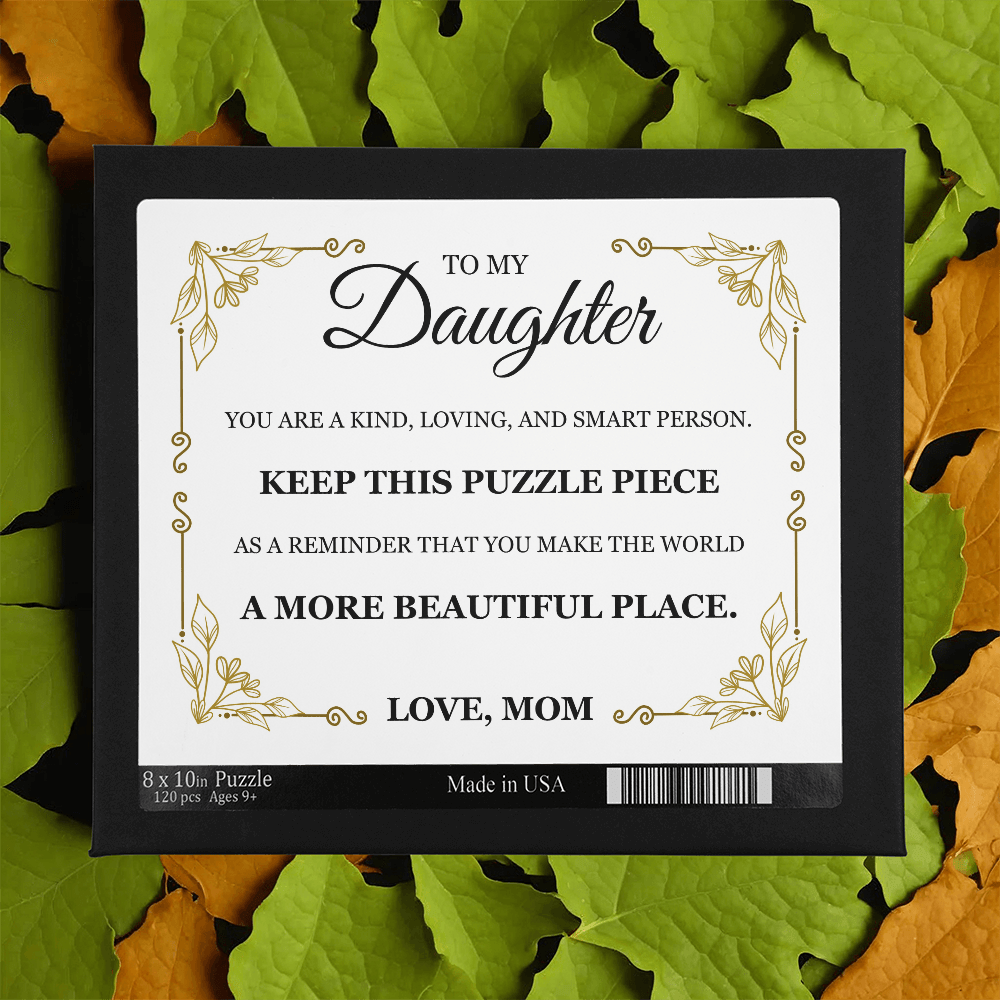 Puzzle 8" x 10" - To My Daughter