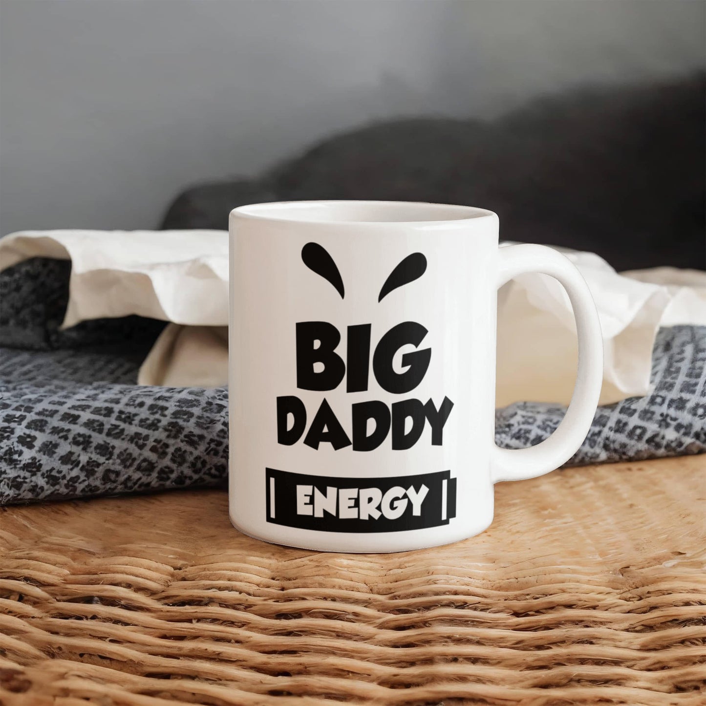 Big Daddy Energy - White Ceramic 11oz Mug