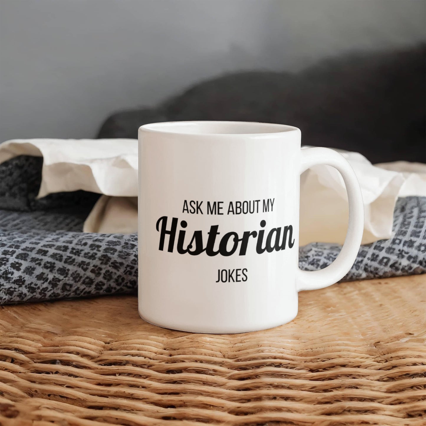 Ask Me About My Historian Jokes