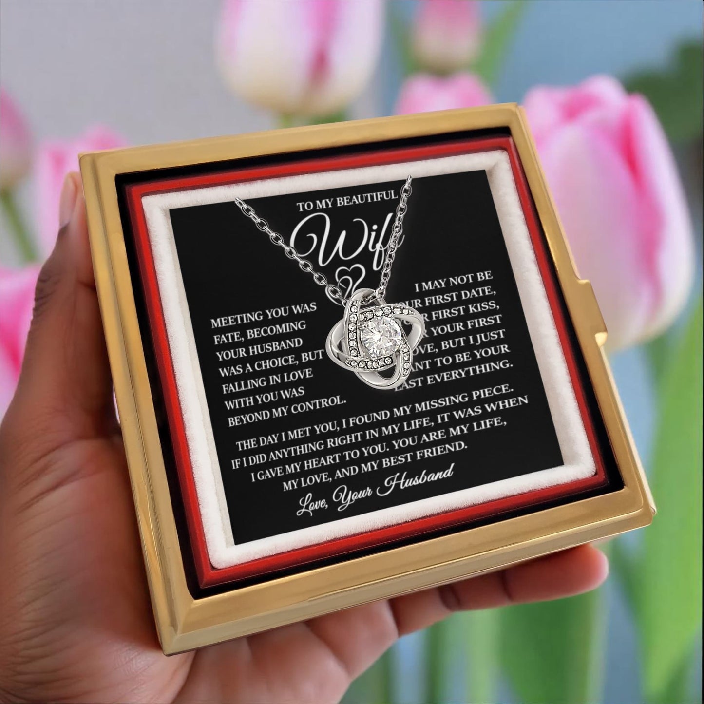 To My Beautiful Wife "Meeting You Was Fate" Love Knot Necklace with Rotating Rose Gift Box