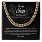 To My Son, Cuban Link Chain