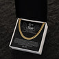 To My Son, Cuban Link Chain