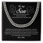 To My Son, Cuban Link Chain