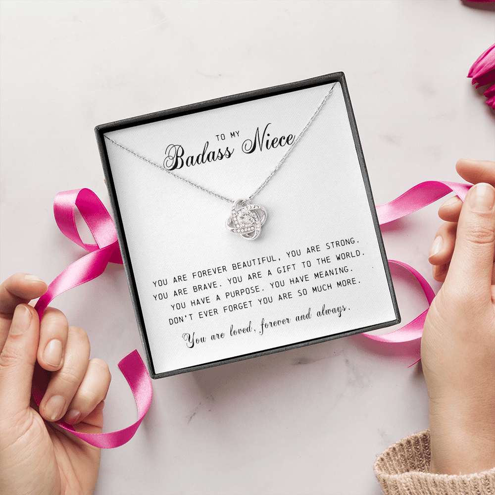 To My Badass Niece " You Are Forever Beautiful" Love Knot Necklace