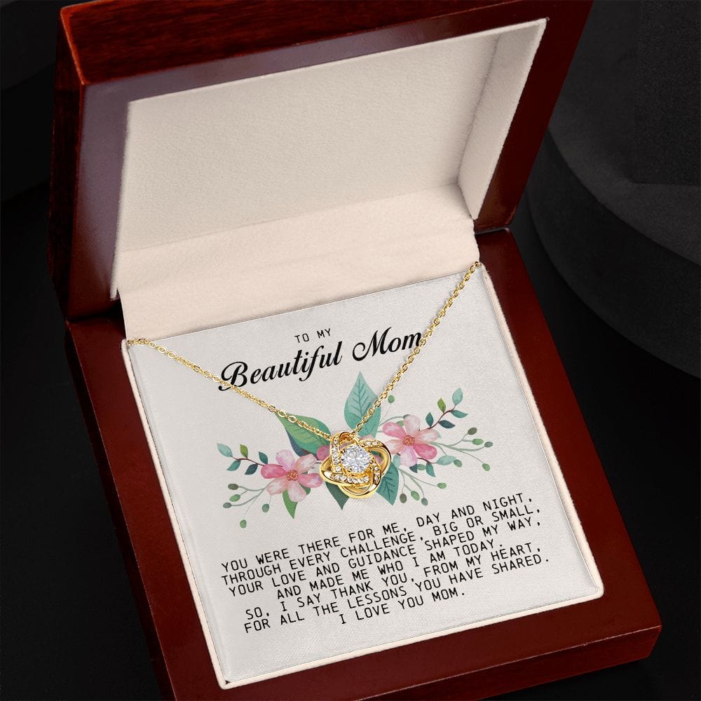 To my Beautiful Mom, Love Knot Necklace, Mother's Day Gift