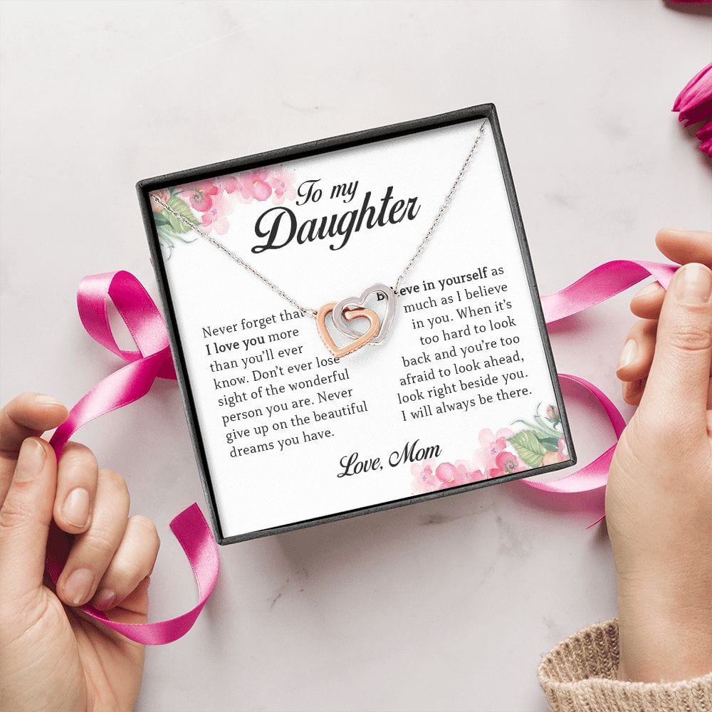 To My Daughter "Never Give Up On Your Dreams" Interlocking Hearts Necklace