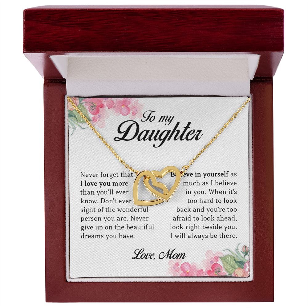 To My Daughter "Never Give Up On Your Dreams" Interlocking Hearts Necklace