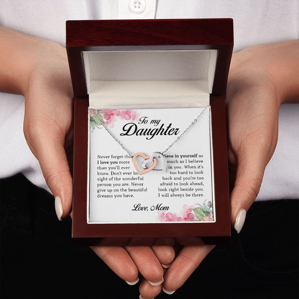 To My Daughter "Never Give Up On Your Dreams" Interlocking Hearts Necklace