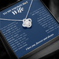 Love Knot Necklace | To My Smokin Hot Wife | Wife Gift | Wife Jewelry | Anniversary Gift For Wife | Best Christmas Gift Idea