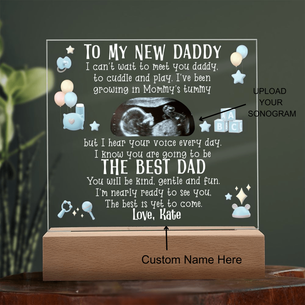 To My New Daddy, Acrylic Square Plaque