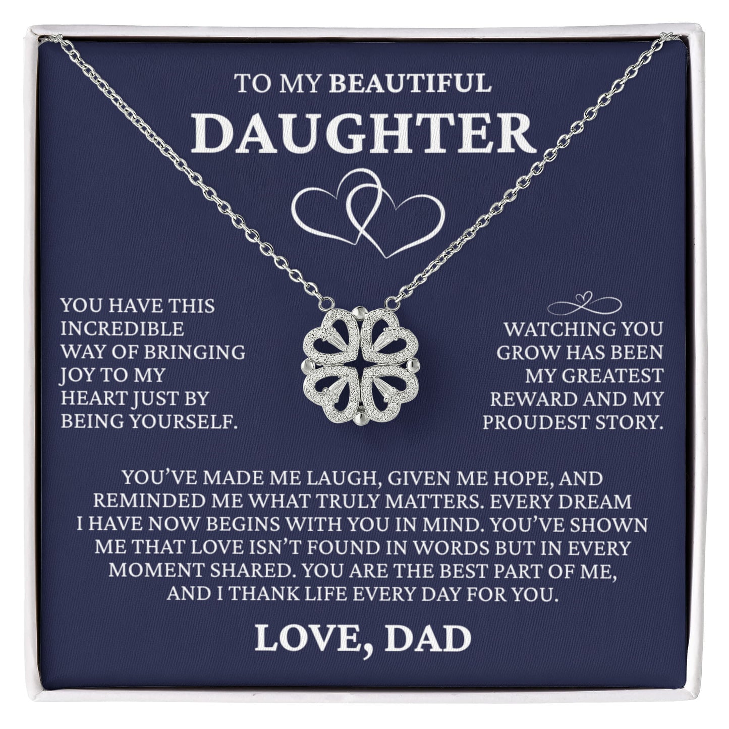 Four Heart Necklace - To My Beautiful Daughter "You Are The Best Part of Me"