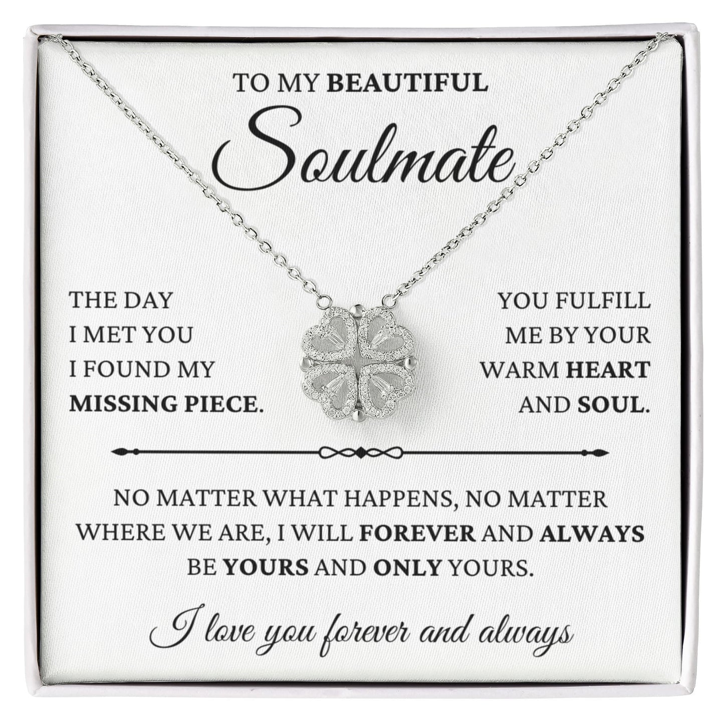 Four Heart Necklace - To My Beautiful Soulmate "I Found My Missing Piece"