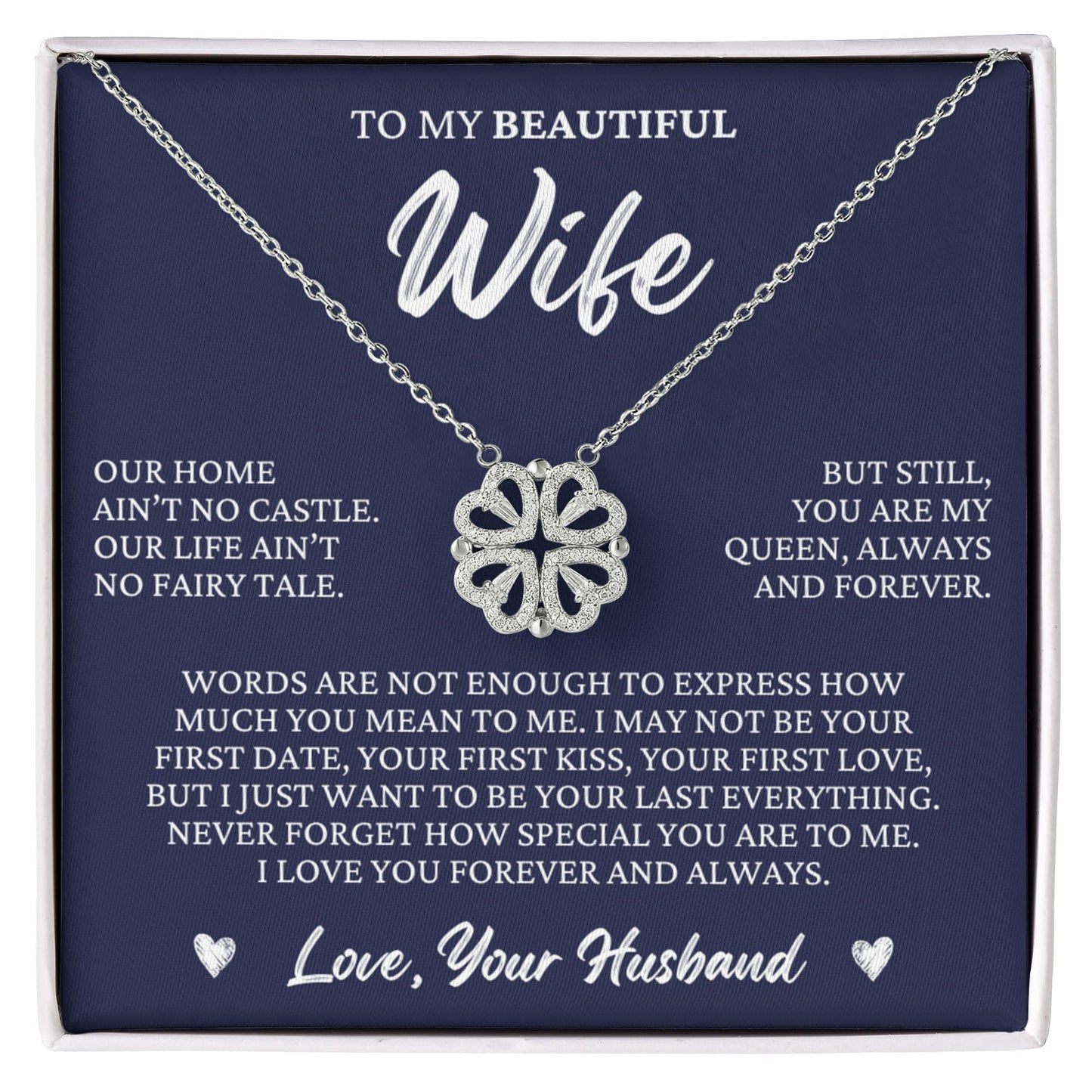 Four Heart Necklace - To My Beautiful Wife "I Love You Forever and Always"