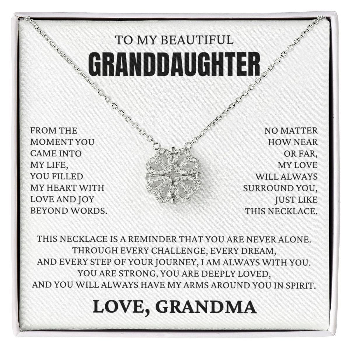 Four Heart Necklace - To My Beautiful Granddaughter "You Are Never Alone"