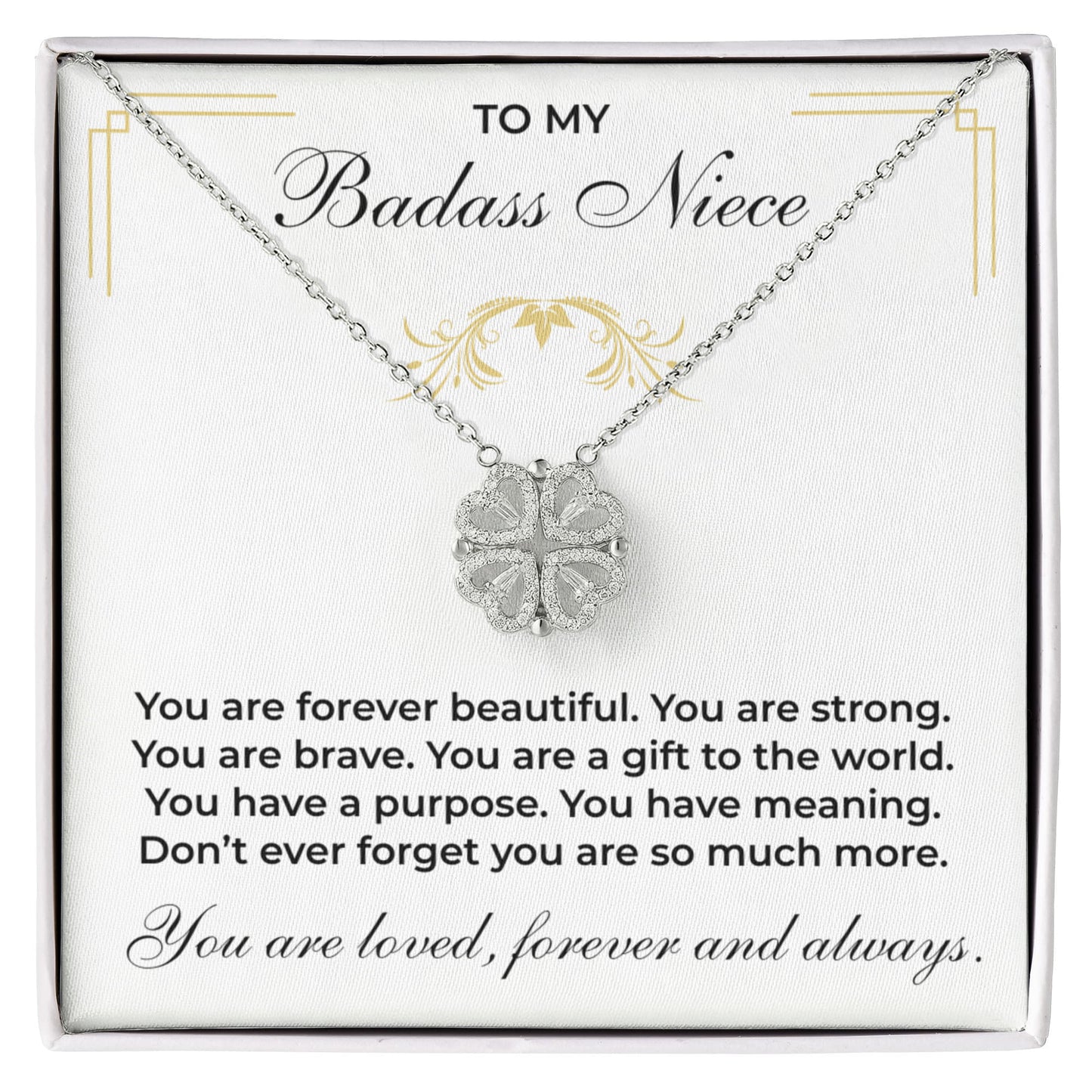 Four Heart Necklace - To My Badass Niece "You are forever Beautiful"
