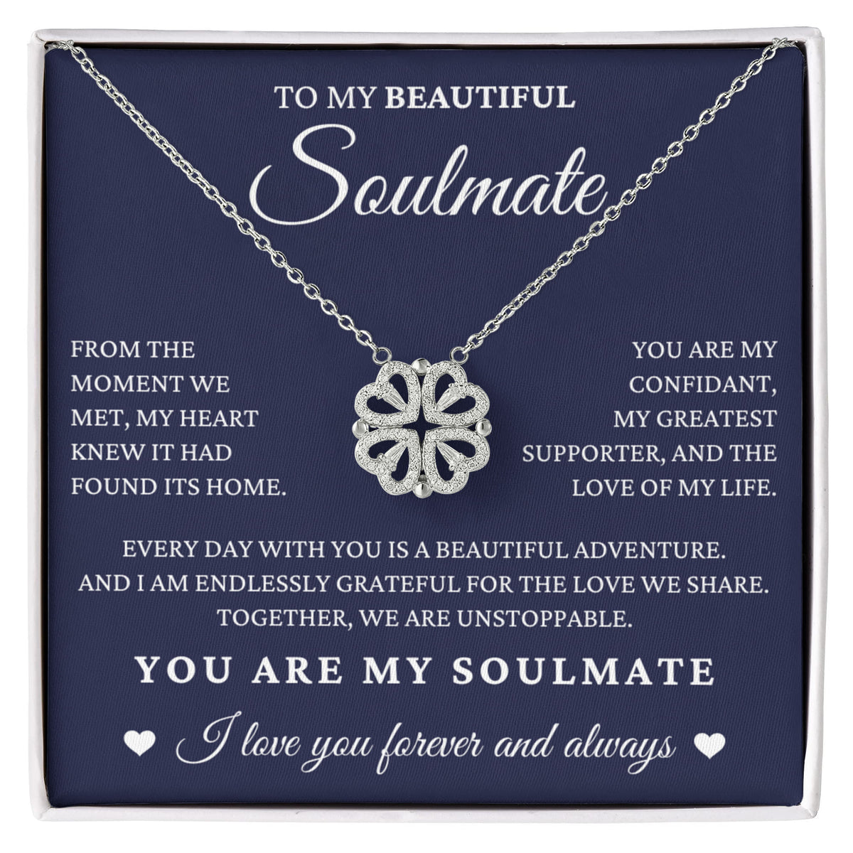 Four Hearts Necklace - To My Beautiful Soulmate "You Are My Confidant"