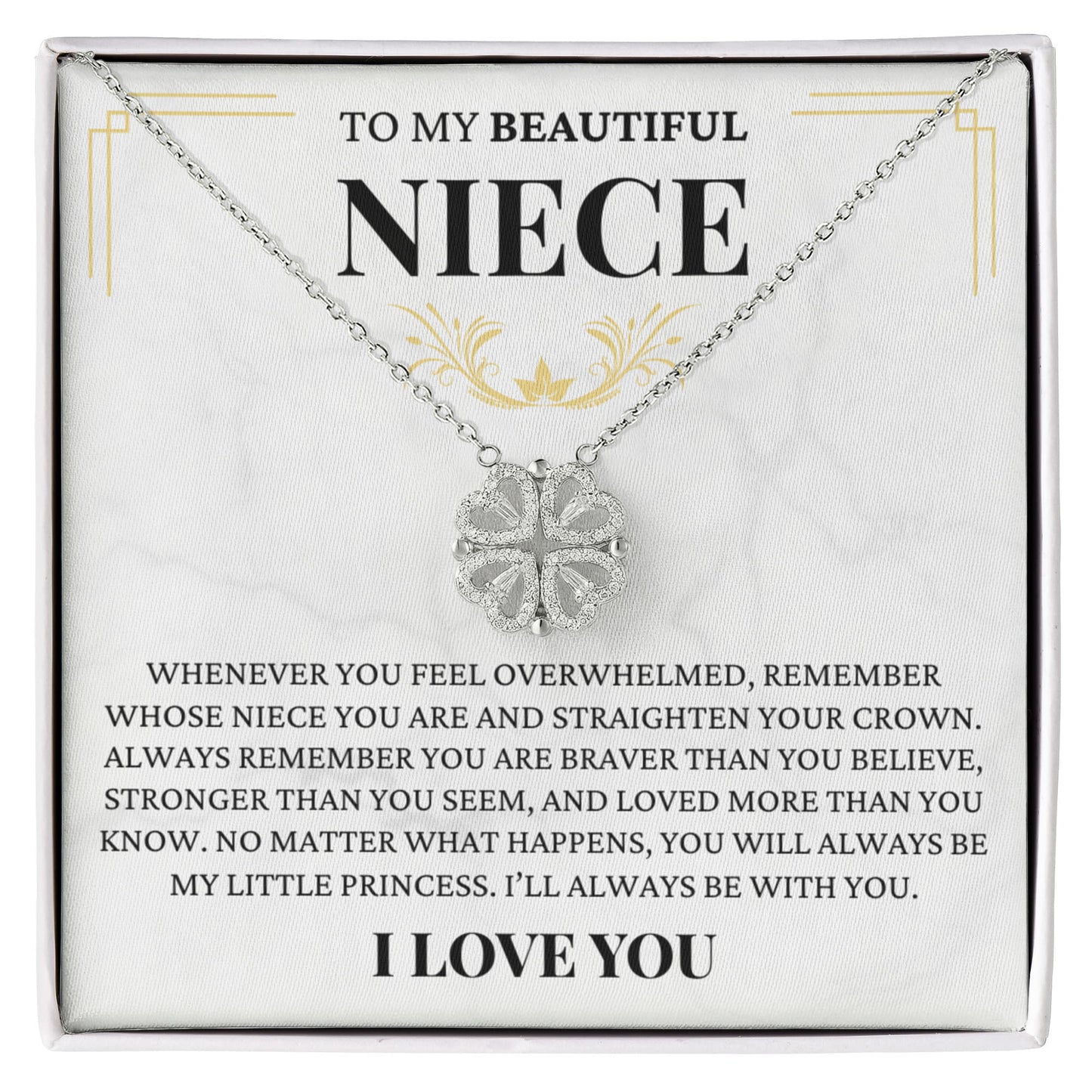 Four Heart Necklace - To My Beautiful Niece "I'll Always Be With You"