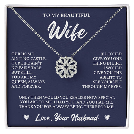 Four Heart Necklace - To My Beautiful Wife "You Are My Queen"
