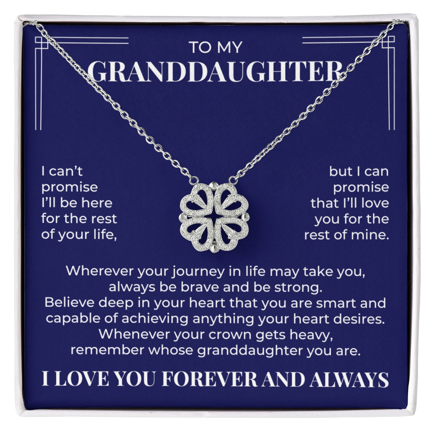 Four Heart Necklace - To My Granddaughter "Always be Brave and be Strong"
