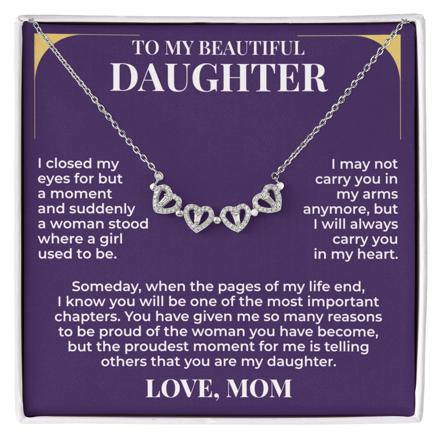 Magnetic Hearts Necklace - To My Beautiful Daughter "I Will Always Carry You In My Heart"