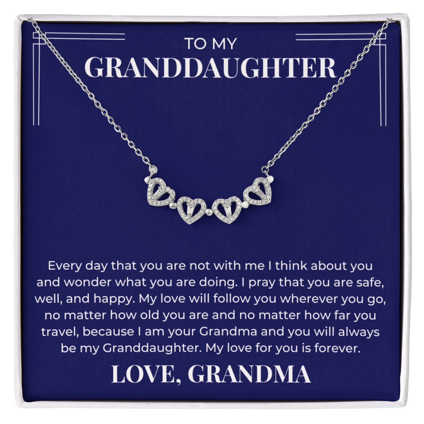 Four Heart Necklace - To My Granddaughter "My Love for you is Forever"