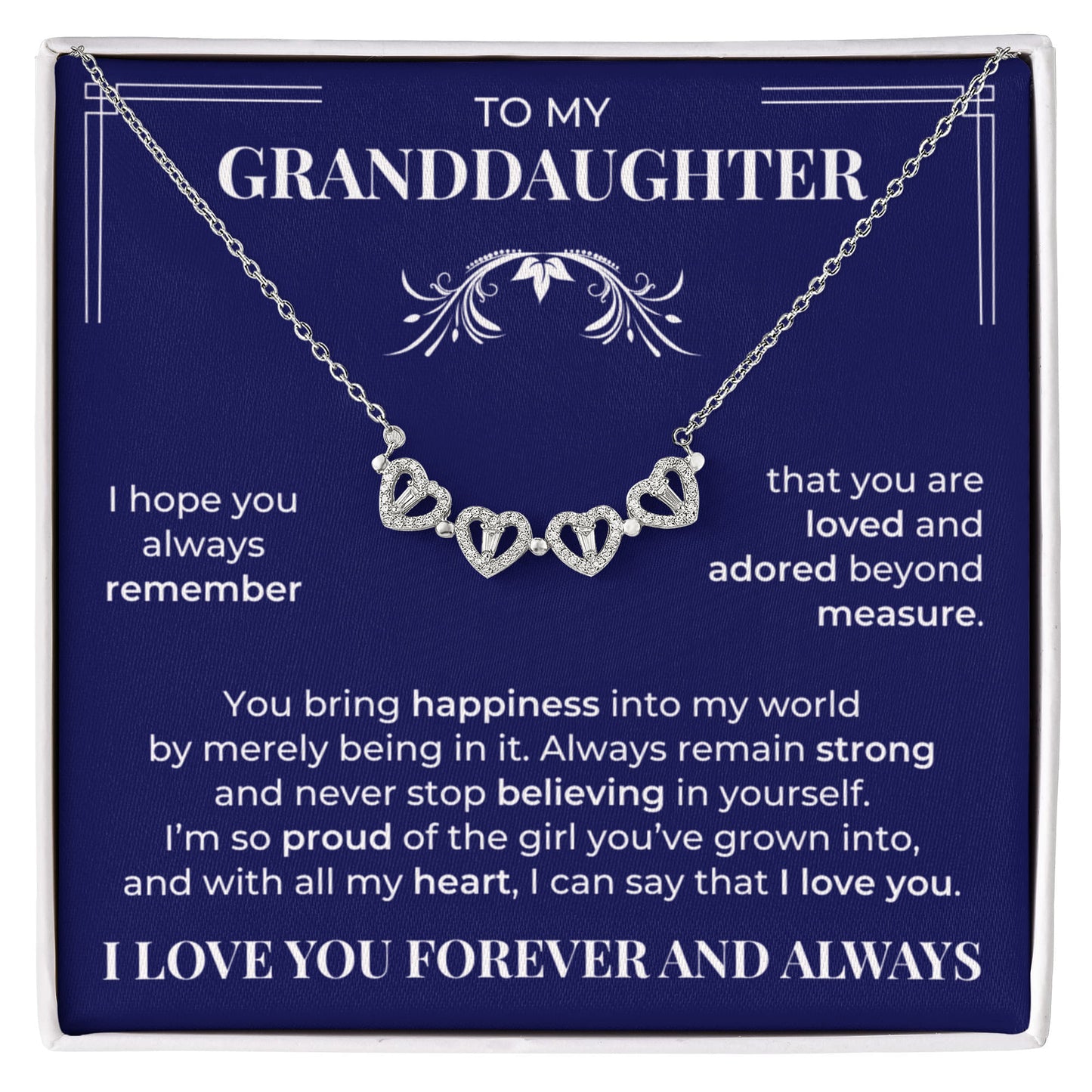 Four Heart Necklace - To My Granddaughter "Always Remain Strong"