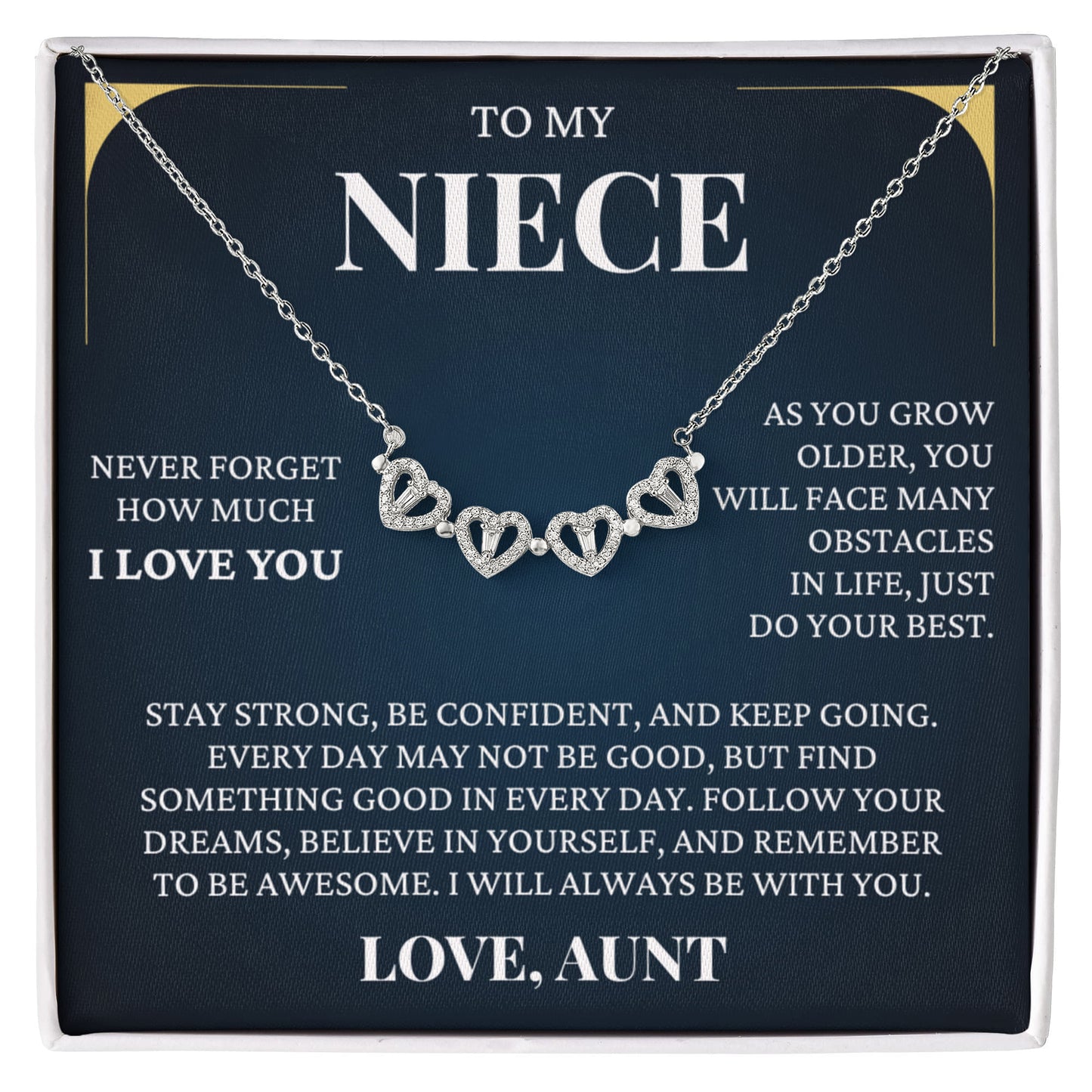 Four Heart Necklace - To My Niece "Keep Going"