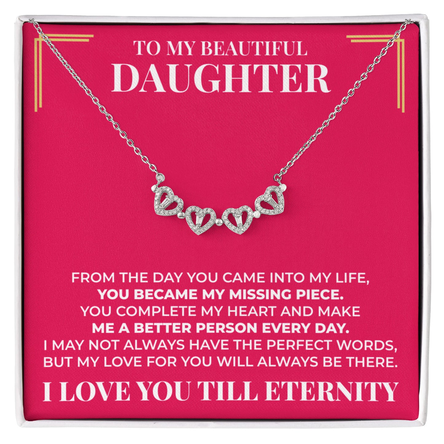 Magnetic Hearts Necklace - To My Beautiful Daughter "My Missing Piece"
