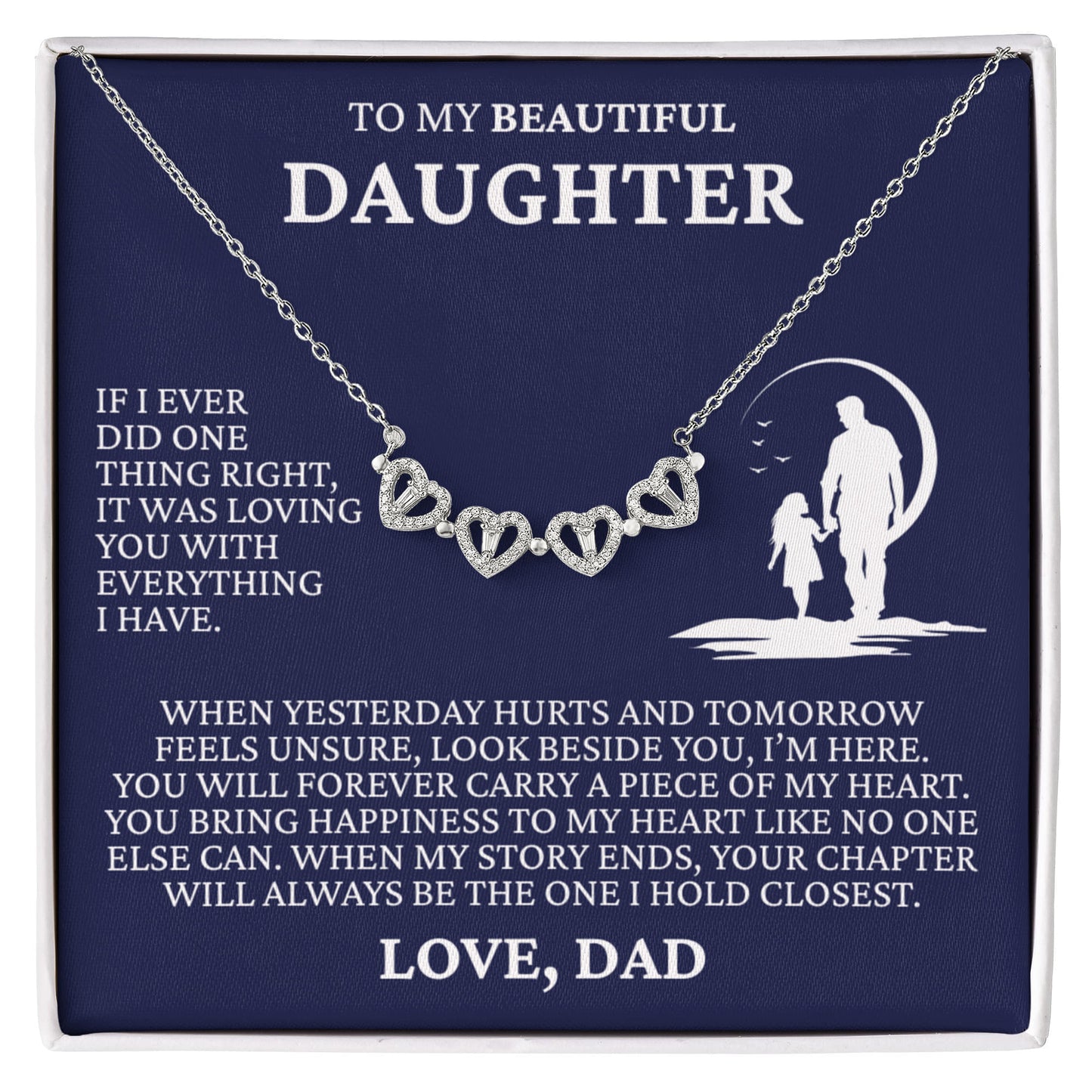 Four Heart Necklace - To My Beautiful Daughter