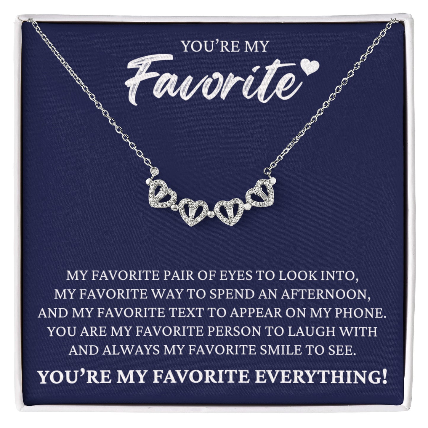 Four Heart Necklace - You're My Favorite