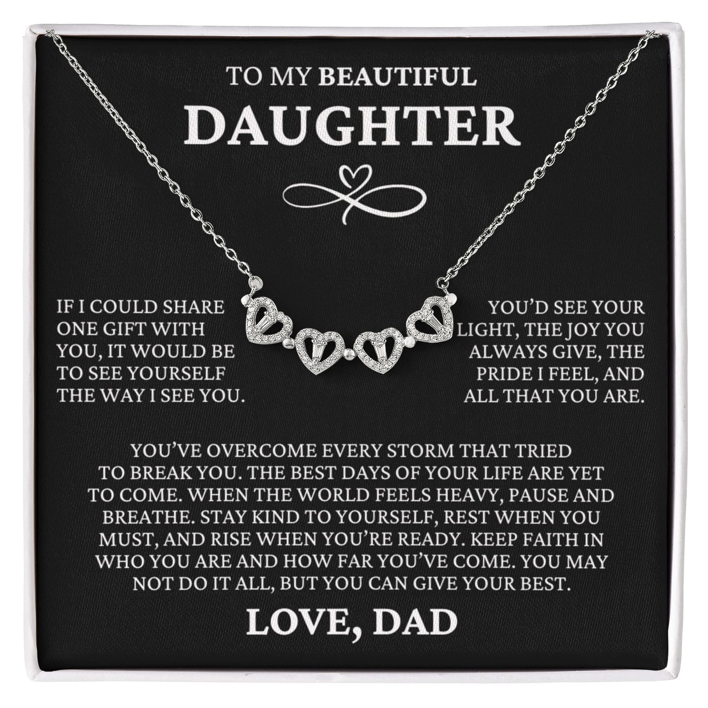 Four Heart Necklace - To My Beautiful Daughter " Heartfelt Message Card"