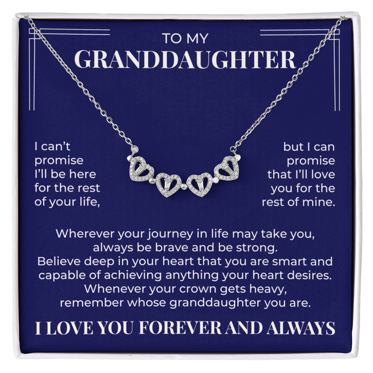 Four Heart Necklace - To My Granddaughter "Always be Brave and be Strong"
