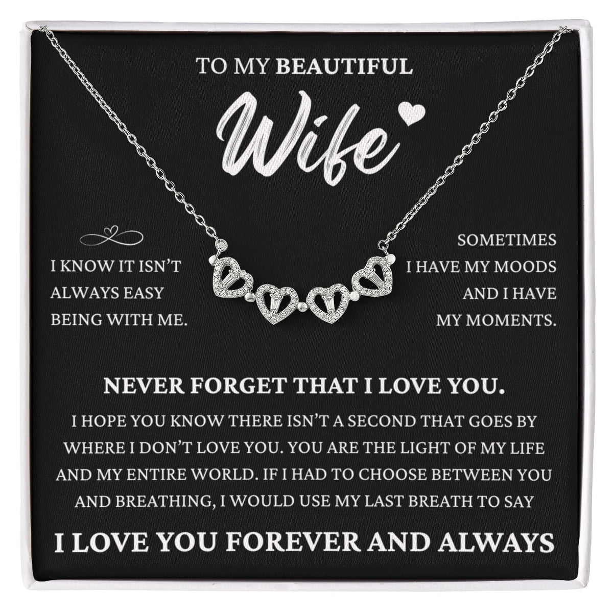 Four Hearts Necklace - To My Wife "Never Forget That I Love You"