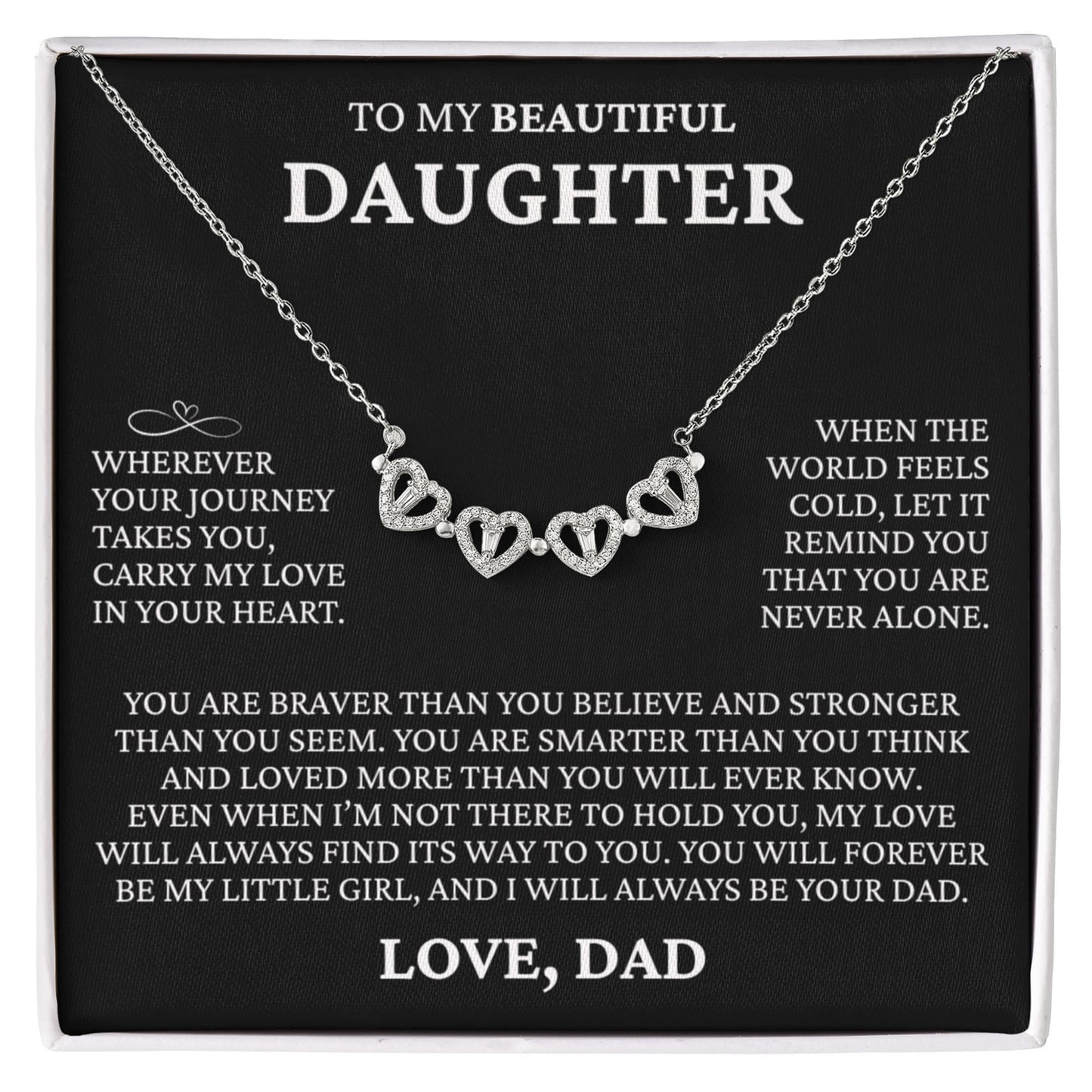 Four Heart Necklace - To My Beautiful Daughter