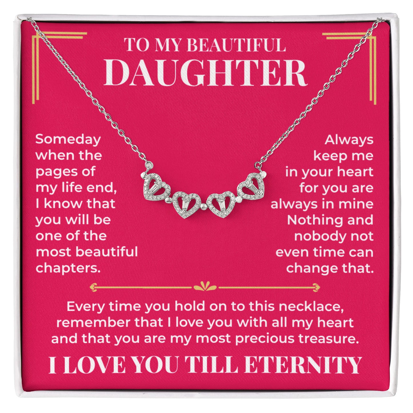Magnetic Hearts Necklace - To My Beautiful Daughter "Always Keep Me In Your Heart"