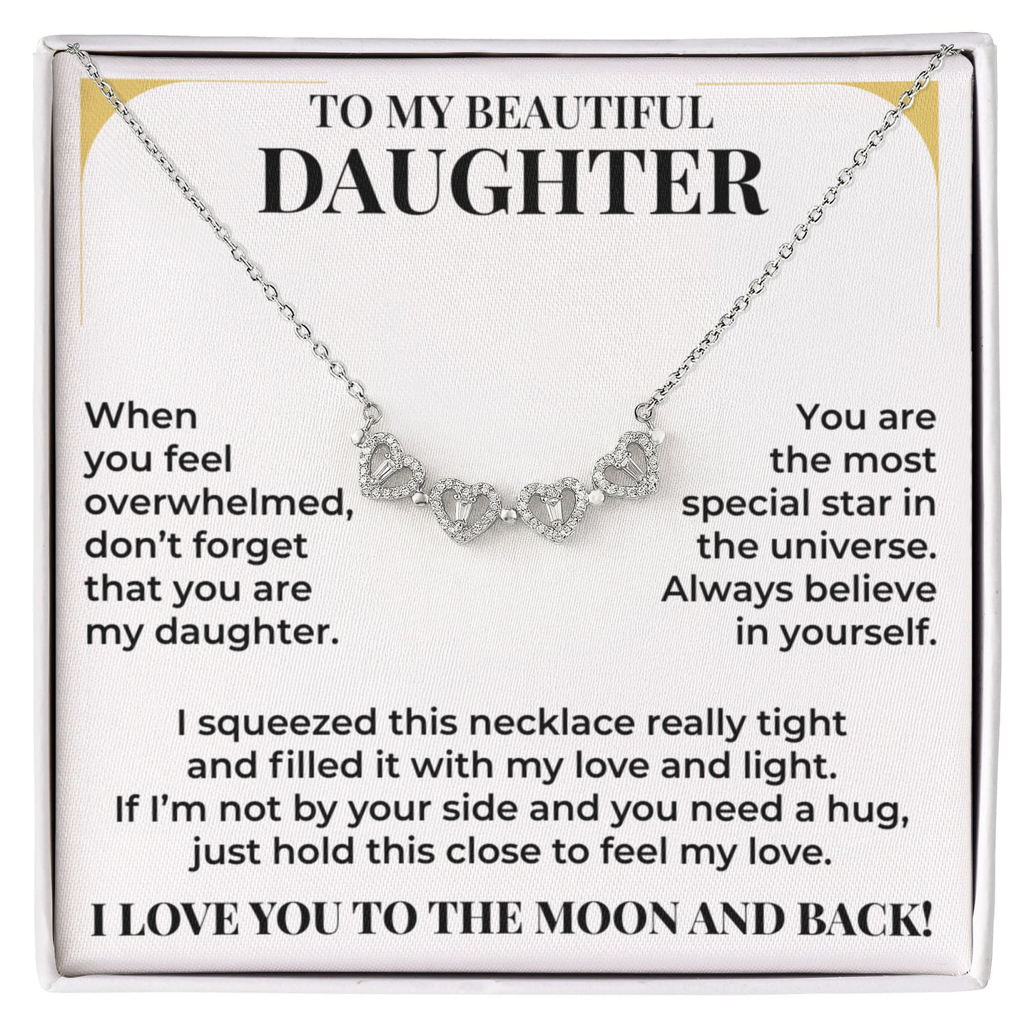 Magnetic Hearts Necklace - To My Beautiful Daughter "Always Believe In Yourself"
