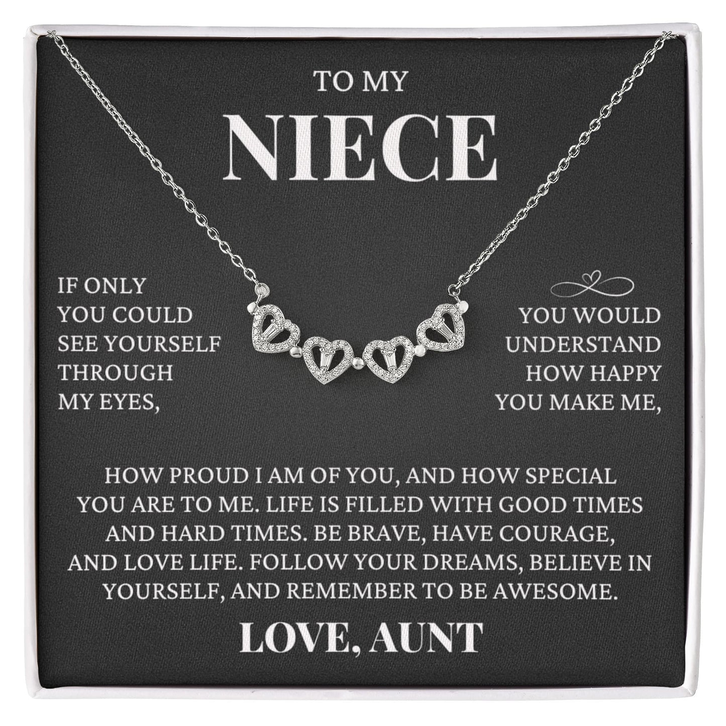Four Heart Necklace - To My Niece "Follow Your Dreams"