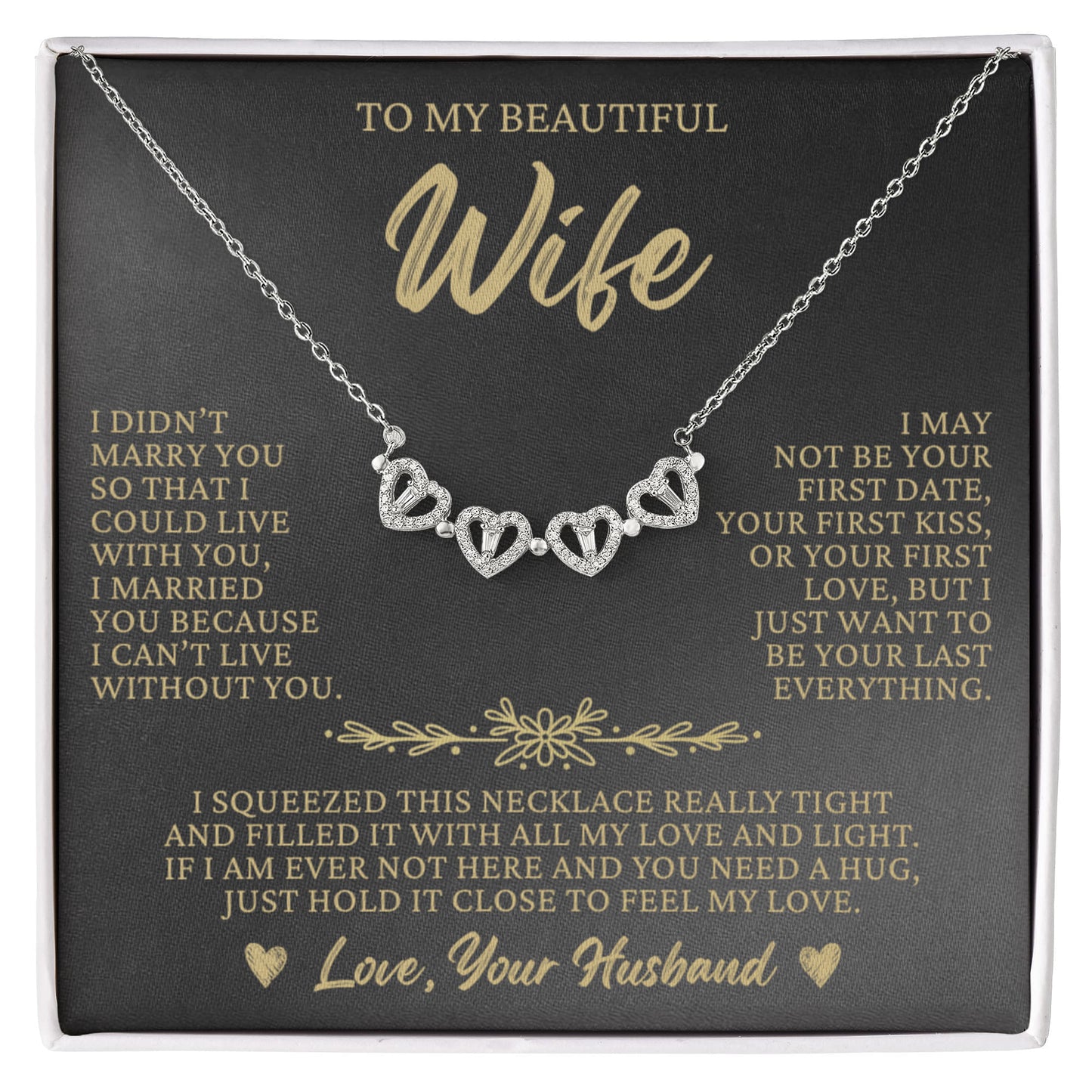 Four Heart Necklace - To My Beautiful Wife