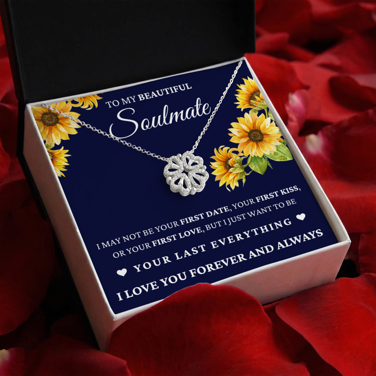 Four Hearts Necklace - To My Beautiful Soulmate "I Love You Forever and Always"