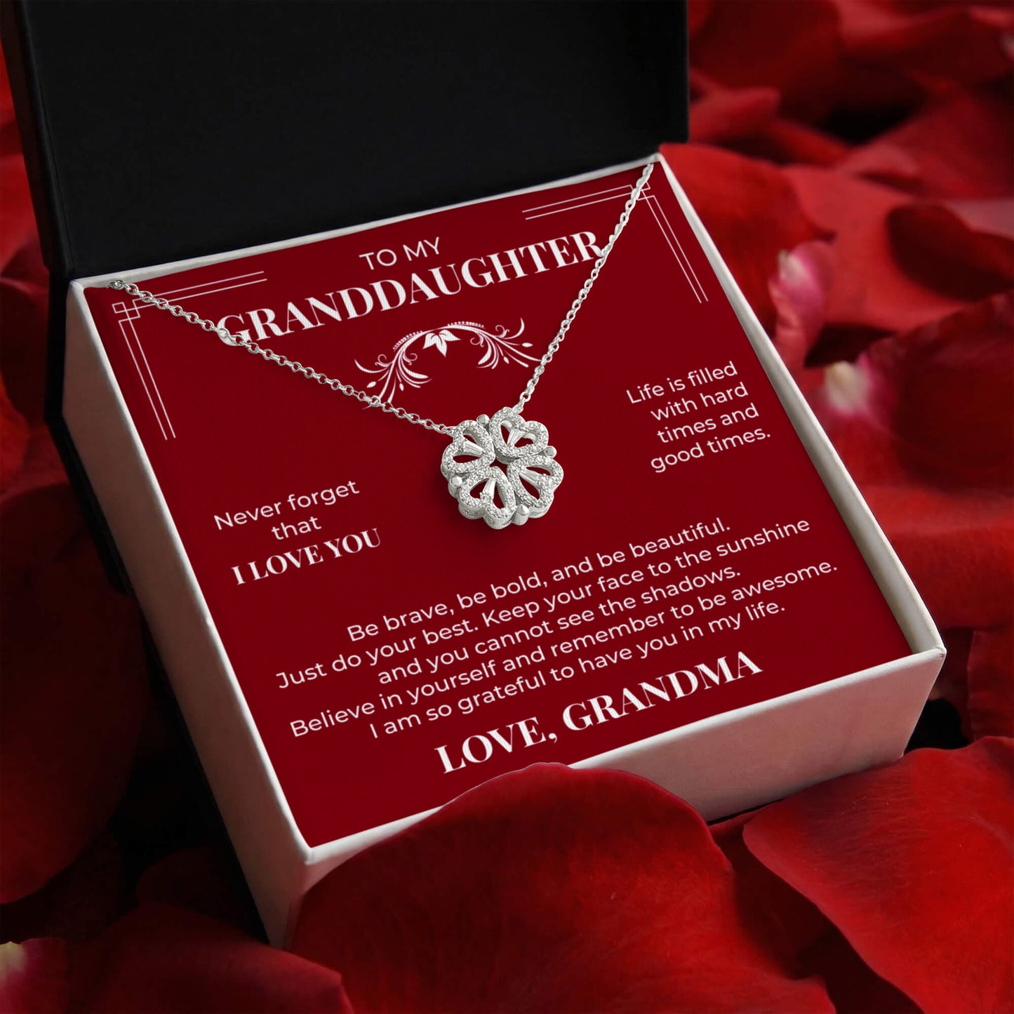 Four Heart Necklace - To My Granddaughter "Never Forget That I Love You"