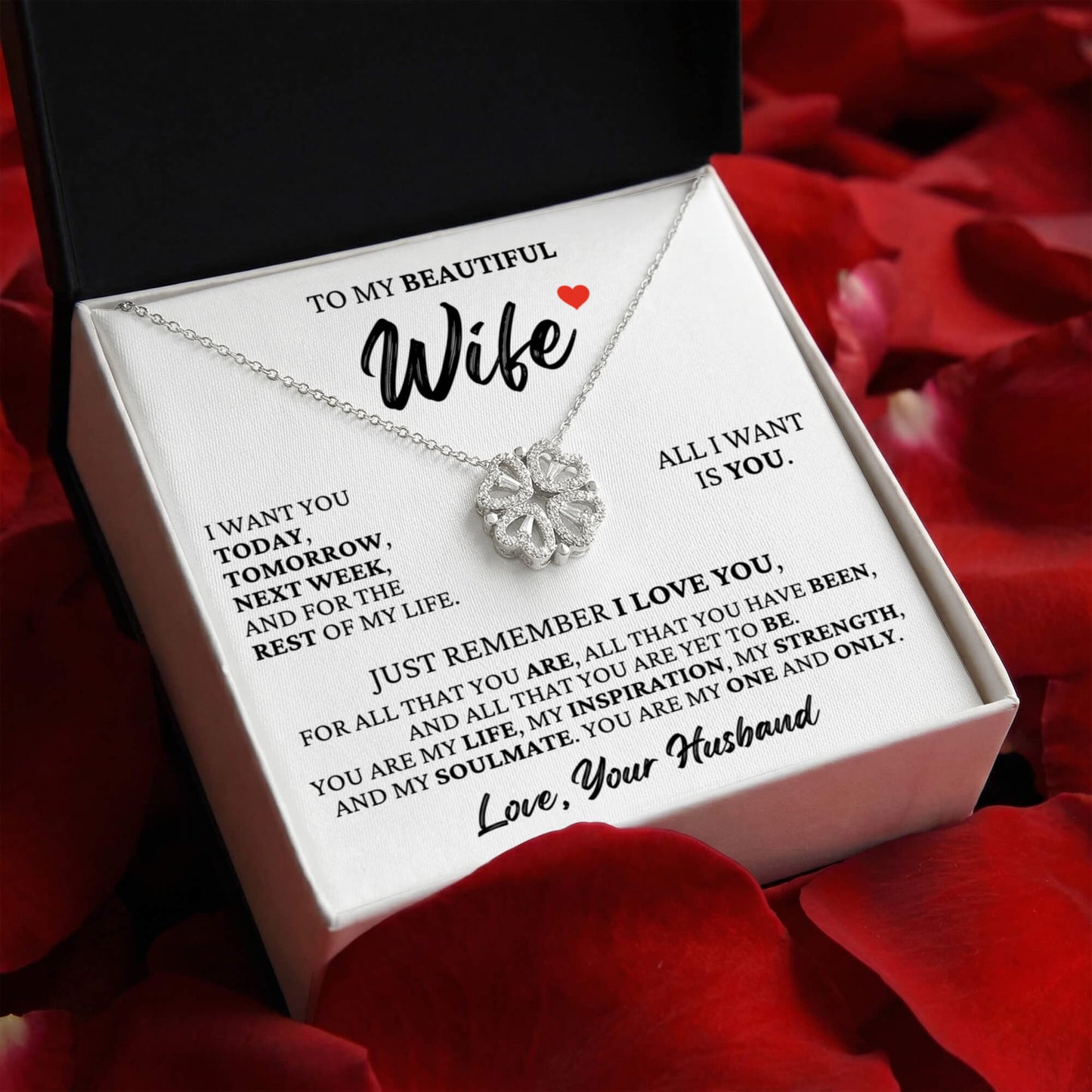 Four Heart Necklace - To My Beautiful Wife "All I Want is You"