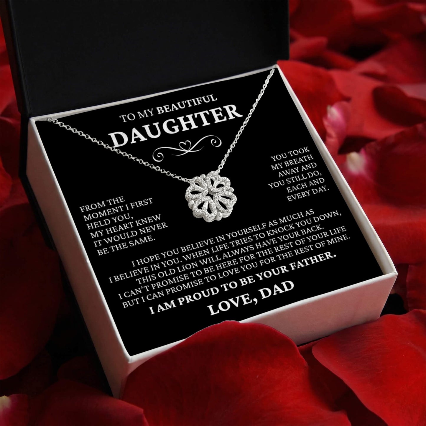 Four Heart Necklace - To My Beautiful Daughter "I Am Proud To Be Your Father"