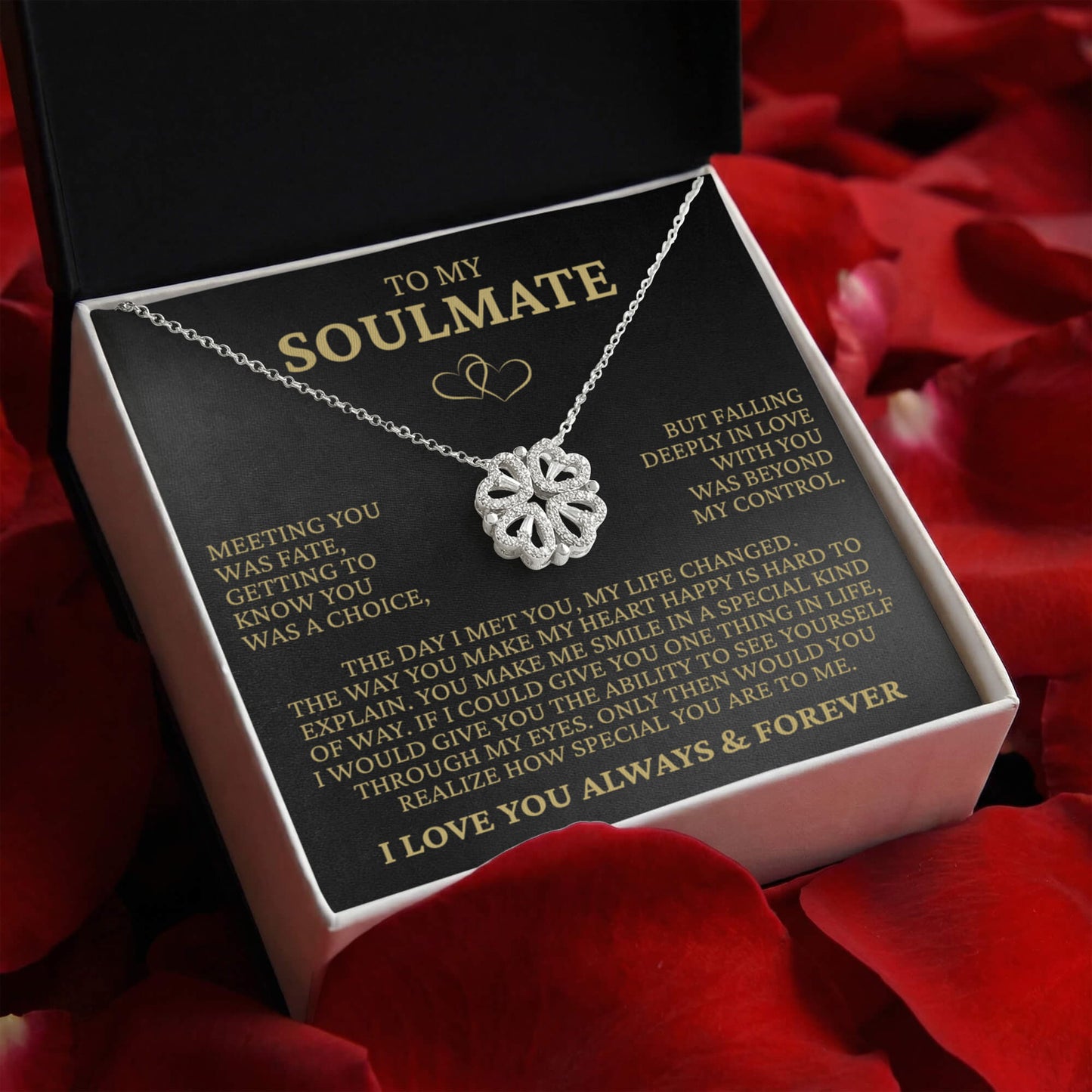 Four Heart Necklace - To My Soulmate "Meeting You Was Fate"