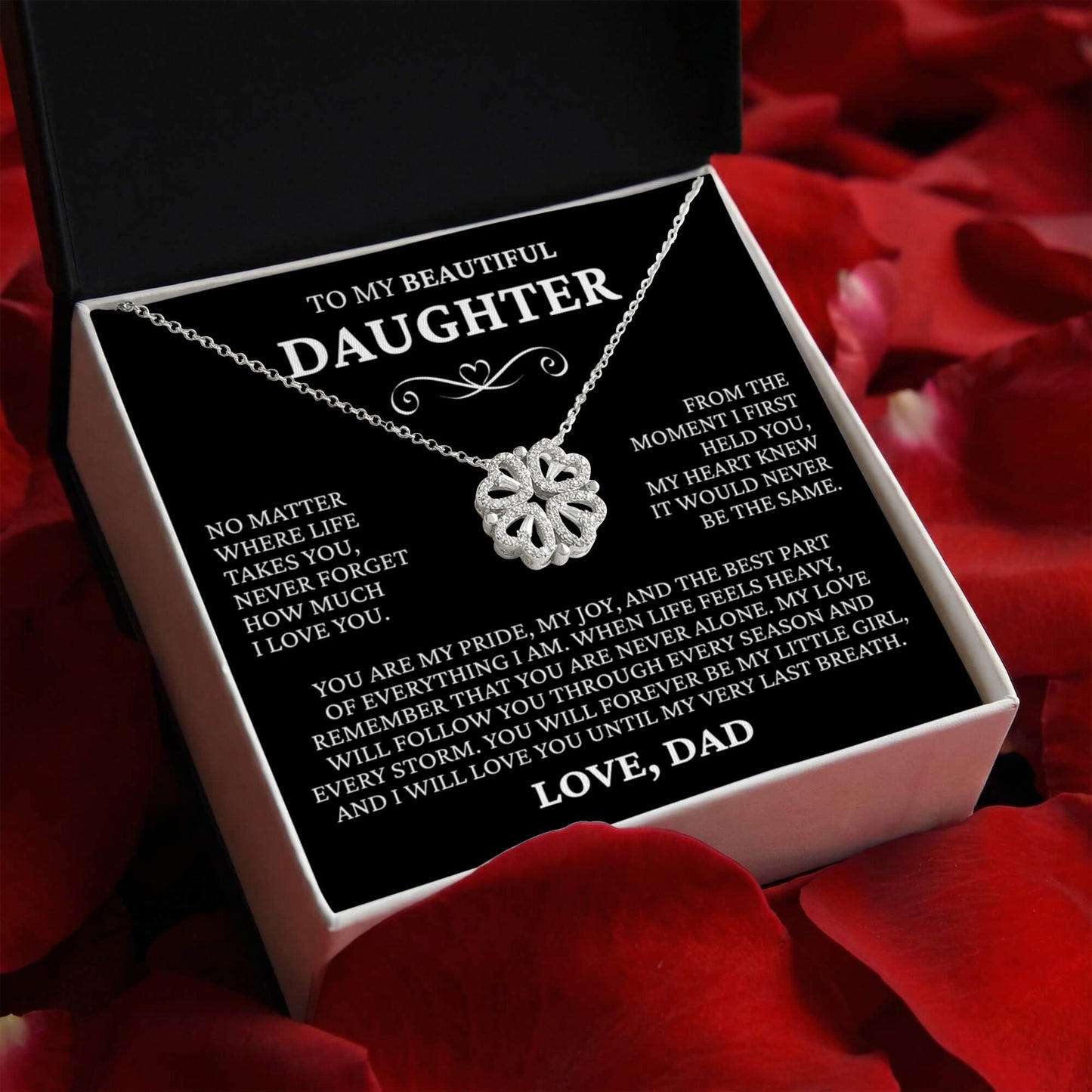 Four Heart Necklace - To My Beautiful Daughter "Never Forget How Much I Love You"