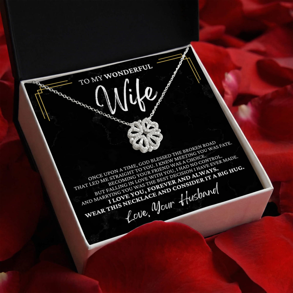 Four Hearts Necklace - To My Wonderful Wife "Marrying You Was The Best Decision I Have Ever Made"