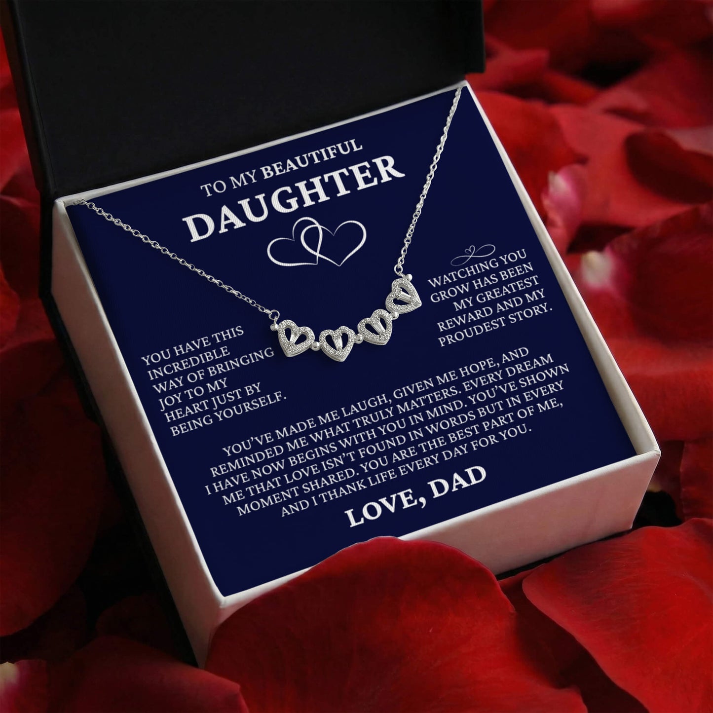 Four Heart Necklace - To My Beautiful Daughter "You Are The Best Part of Me"