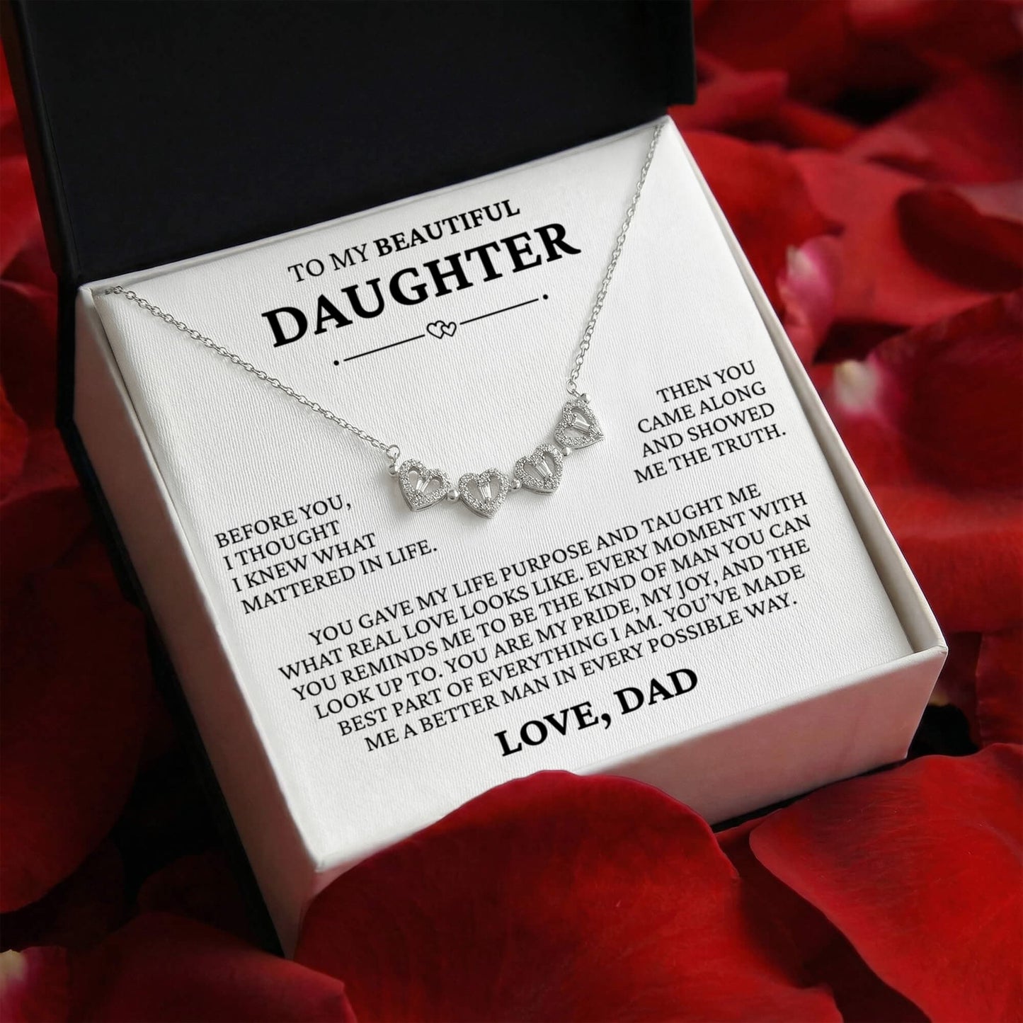 Four Necklace - To My Beautiful Daughter "You Gave My Life Purpose"