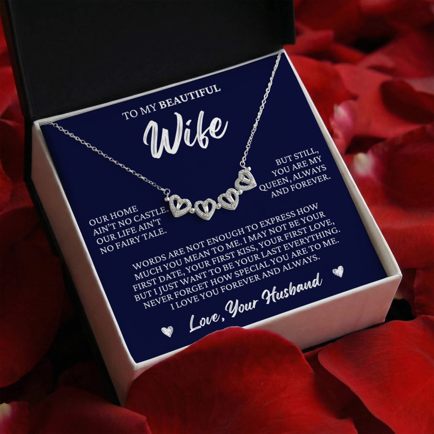 Four Heart Necklace - To My Beautiful Wife "I Love You Forever and Always"